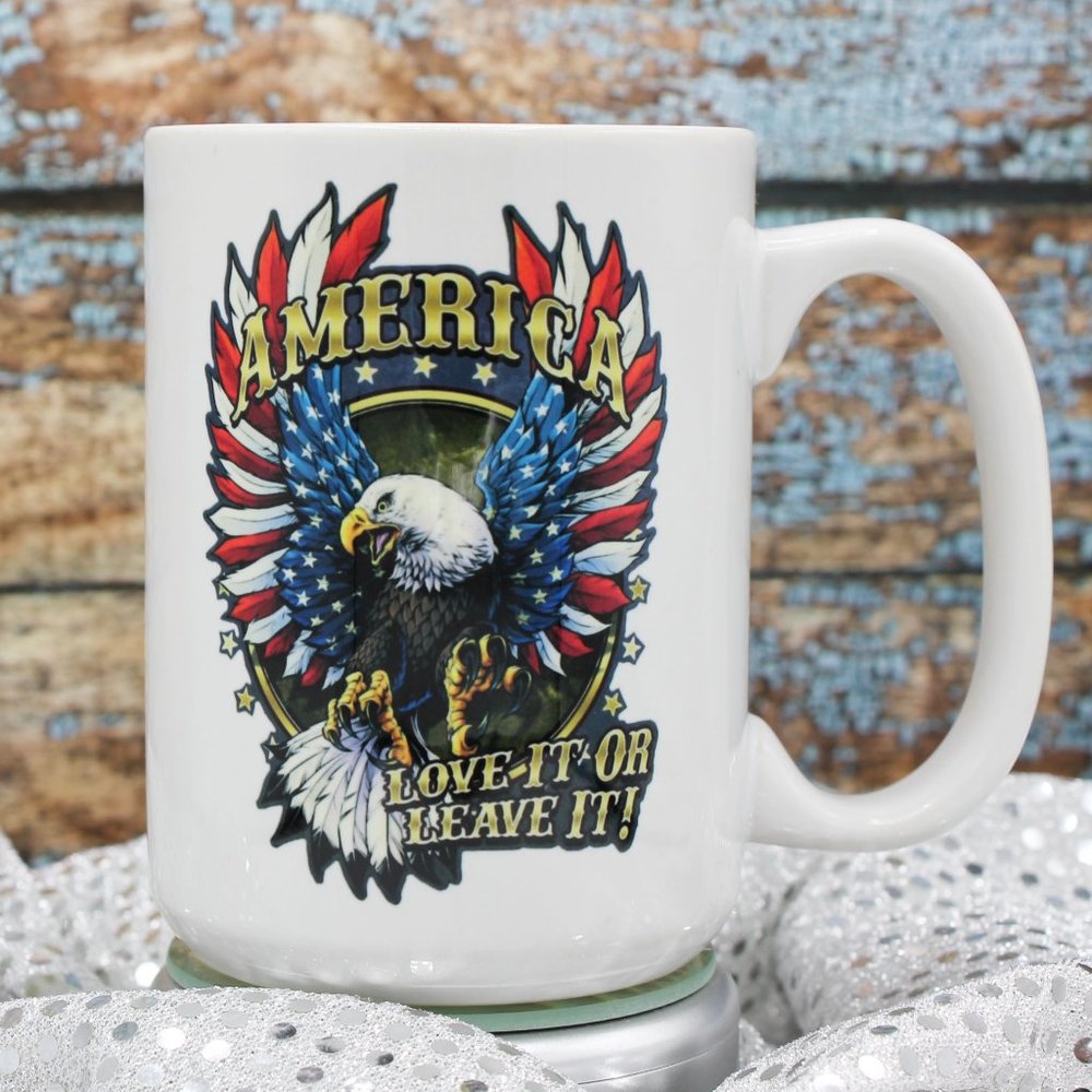 NEW America - Love It or Leave It - 15oz Ceramic Coffee Mug RTS